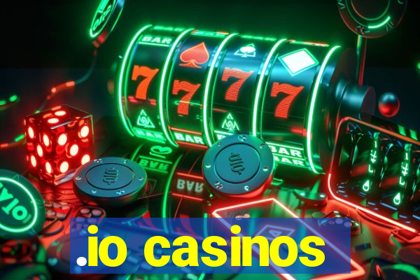 .io casinos